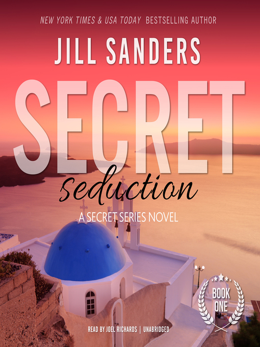 Title details for Secret Seduction by Jill Sanders - Available